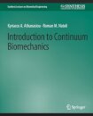 Introduction to Continuum Biomechanics
