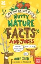 National Trust: Ned the Nature Nut's Nutty Nature Facts and Jokes