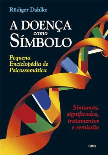 A Doença Como Símbolo