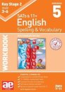 KS2 Spelling & Vocabulary Workbook 5