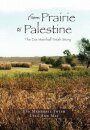 From Prairie to Palestine