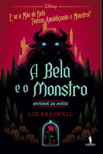 A Bela E O Monstro - Histórias do Avesso