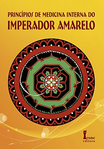 Princípios de Medicina Interna do Imperador Amarelo
