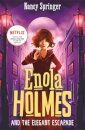 Enola Holmes And The Elegant Escapade (Book 8)