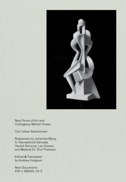 New Forms of Art and Contagious Mental Illness