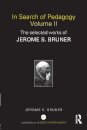 In Search of Pedagogy Volume II