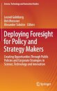 Deploying Foresight for Policy and Strategy Makers