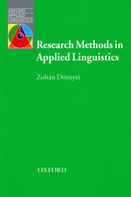 Oxford Applied Linguistics: Research Methods in Applied Linguistics