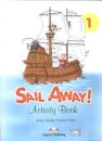 Sail Away 1 Activity Book