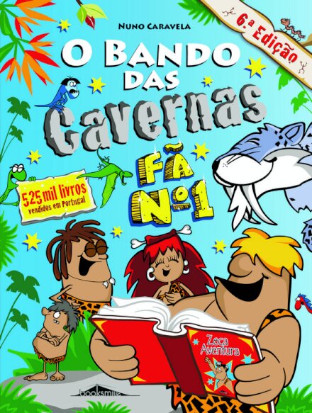 O Bando das Cavernas 14: Fã N.º 1