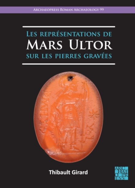 Les Representations de Mars Ultor Sur Les Pierres Gravees