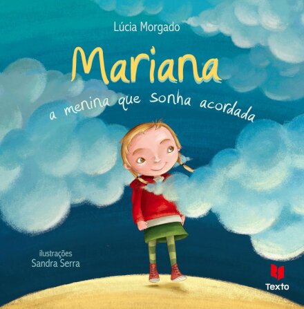 Mariana, A Menina Que Sonha Acordada