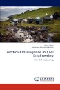 Artificial Intelligence in Civil Engineering