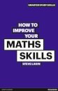 How to Improve your Maths Skills
