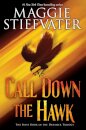 Call Down the Hawk (The Dreamer Trilogy, Book 1)