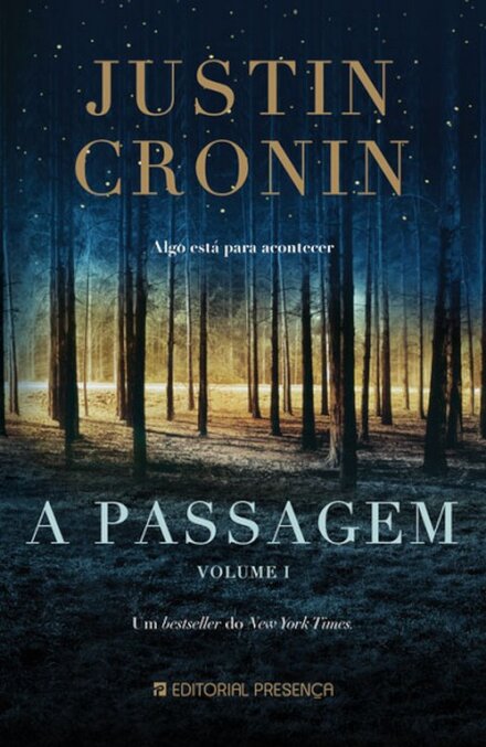 A Passagem - Volume I