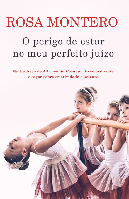 O perigo de estar no meu perfeito juízo