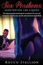 Sex Positions for Couples A Step-by-Step Advanced Guide to Ignite Your Erotic Soul and Discover a New Fulfilled Sexual Life