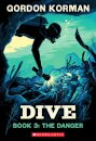 Dive #3: The Danger