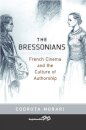 The Bressonians