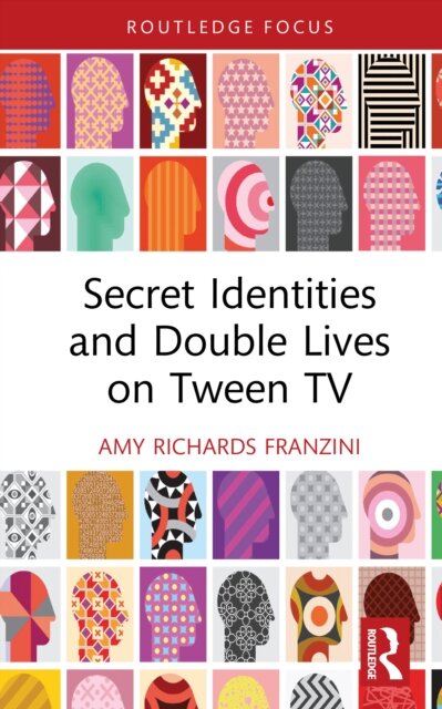 Secret Identities and Double Lives on Tween TV