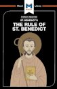 An Analysis of St. Benedict's The Rule of St. Benedict