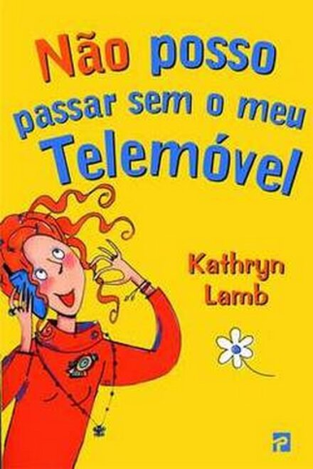 Não Posso Passar sem o Meu Telemóvel
