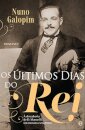 Os Últimos Dias Do Rei