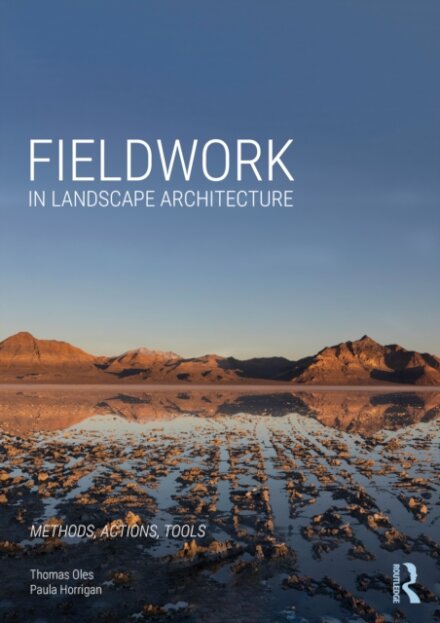 Fieldwork in Landscape Architecture