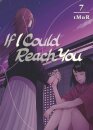 If I Could Reach You 7