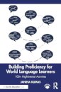 Building Proficiency for World Language Learners