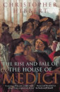 Rise And Fall Of The House Of Medici