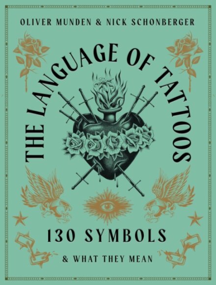 The Language Of Tattoos