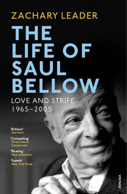 The Life Of Saul Bellow