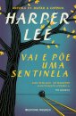 Vai E Põe Uma Sentinela