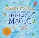 Harry Potter - A Journey Through A History of Magic