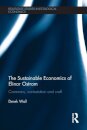 The Sustainable Economics of Elinor Ostrom