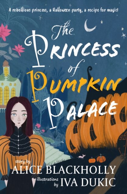 The Princess of Pumpkin Palace