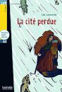 La Cité Perdue Avec Cd Audio