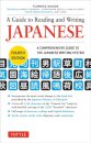 A Guide to Reading and Writing Japanese