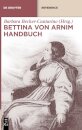 Bettina von Arnim Handbuch