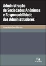 Administração De Sociedades Anónimas E Responsabilidade Dos Administradores