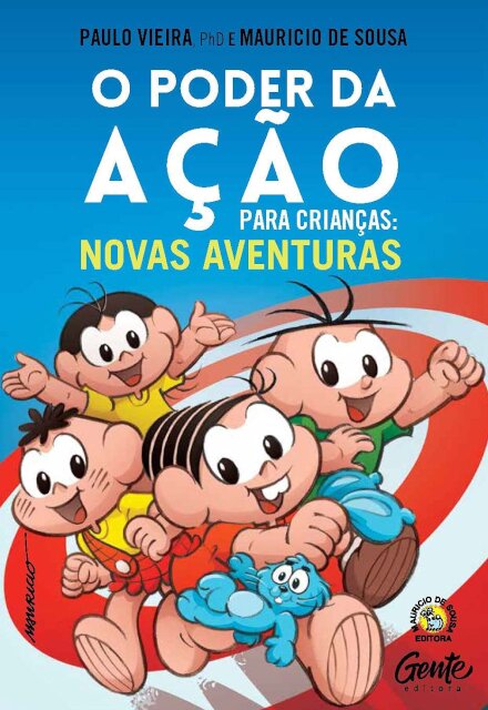 O Poder Da Ação Para Crianças: Novas Aventuras