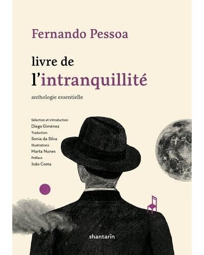 Livre de l’intranquillité : anthologie essentielle