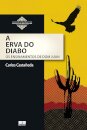 A Erva Do Diabo: Os Ensinamentos De Dom Juan