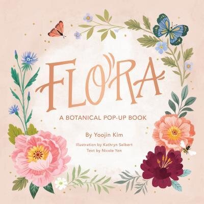 Flora : A Botanical Pop-Up Book