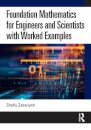 Foundation Mathematics for Engineers and Scientists with Worked Examples