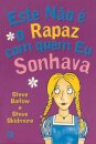 Este Não é o Rapaz Com Quem eu Sonhava