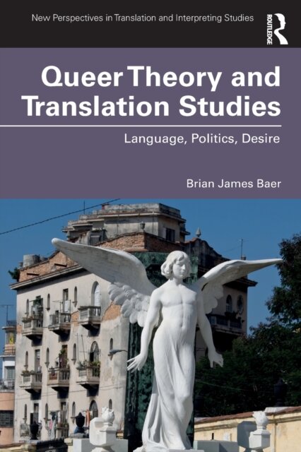 Queer Theory and Translation Studies [Paperback]
