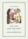 The Last and the First
